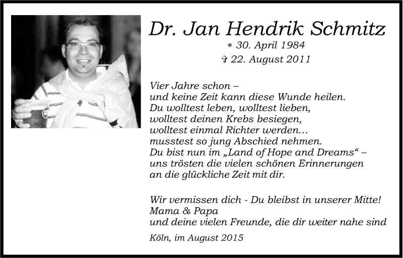  Traueranzeige für Jan Hendrik Schmitz vom 22.08.2015 aus Kölner Stadt-Anzeiger / Kölnische Rundschau / Express