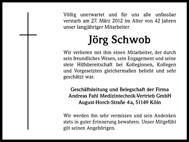  Traueranzeige für Jörg Schwob vom 31.03.2012 aus Kölner Stadt-Anzeiger / Kölnische Rundschau / Express