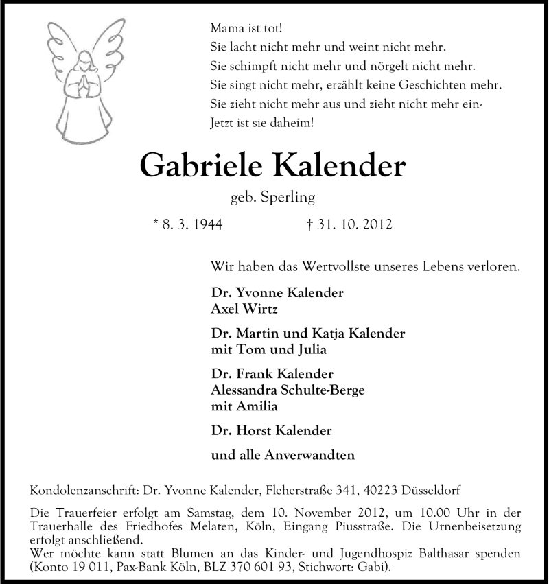  Traueranzeige für Gabriele Kalender vom 07.11.2012 aus Kölner Stadt-Anzeiger / Kölnische Rundschau / Express