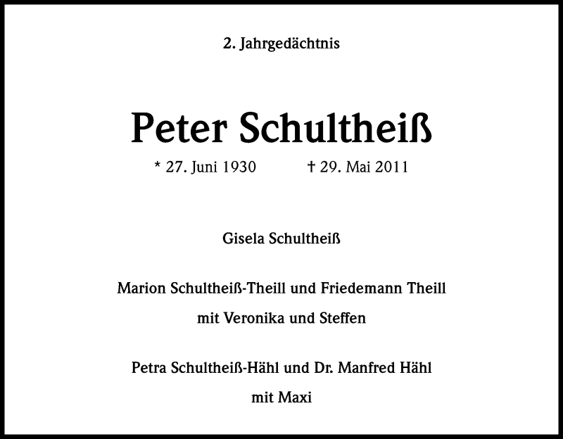  Traueranzeige für Peter Schultheiß vom 29.05.2013 aus Kölner Stadt-Anzeiger / Kölnische Rundschau / Express