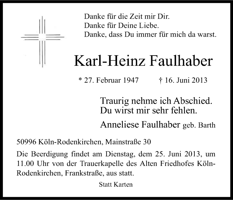  Traueranzeige für Karl-Heinz Faulhaber vom 22.06.2013 aus Kölner Stadt-Anzeiger / Kölnische Rundschau / Express