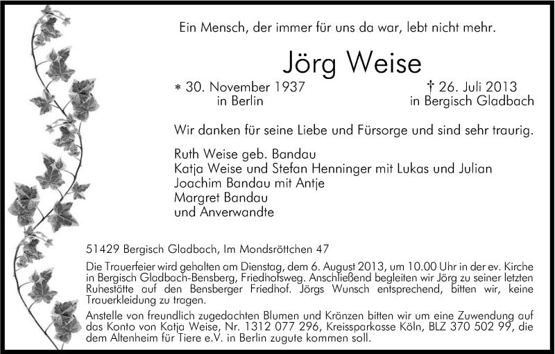  Traueranzeige für Jörg Weise vom 03.08.2013 aus Kölner Stadt-Anzeiger / Kölnische Rundschau / Express