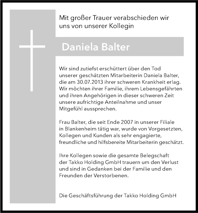  Traueranzeige für Daniela Balter vom 10.08.2013 aus Kölner Stadt-Anzeiger / Kölnische Rundschau / Express