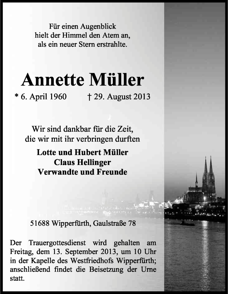  Traueranzeige für Annette Müller vom 04.09.2013 aus Kölner Stadt-Anzeiger / Kölnische Rundschau / Express