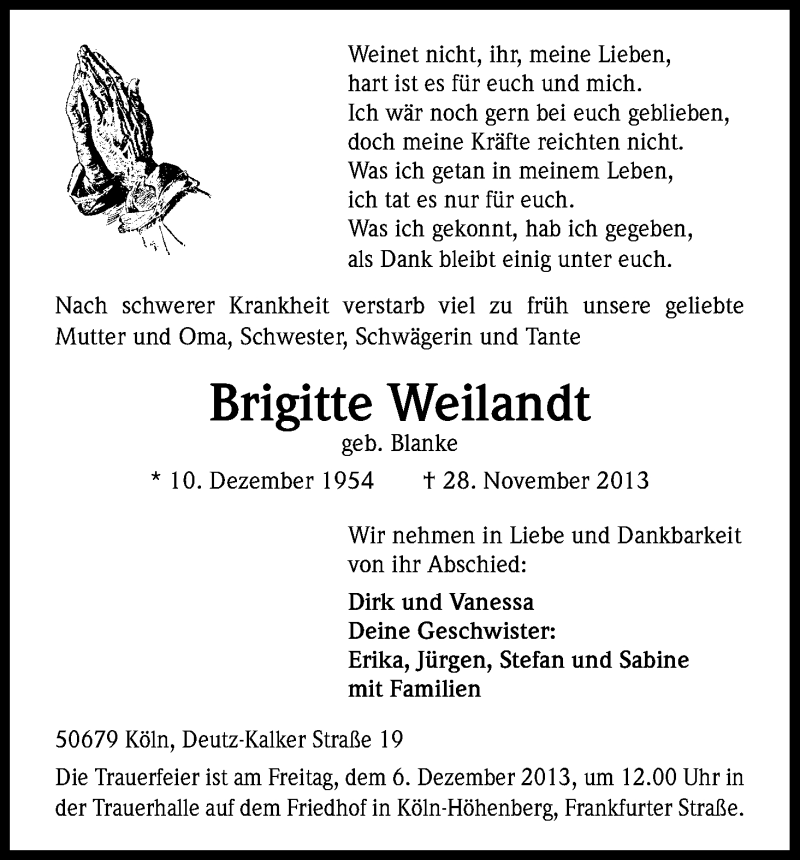  Traueranzeige für Brigitte Weilandt vom 02.12.2013 aus Kölner Stadt-Anzeiger / Kölnische Rundschau / Express