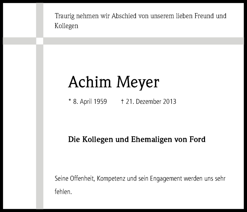  Traueranzeige für Achim Meyer vom 07.01.2014 aus Kölner Stadt-Anzeiger / Kölnische Rundschau / Express