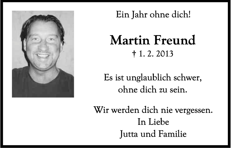  Traueranzeige für Martin Freund vom 01.02.2014 aus Kölner Stadt-Anzeiger / Kölnische Rundschau / Express