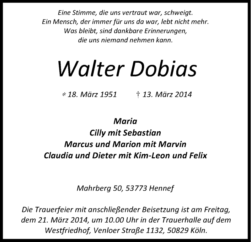 Traueranzeige für Walter Dobias vom 17.03.2014 aus Kölner Stadt-Anzeiger / Kölnische Rundschau / Express