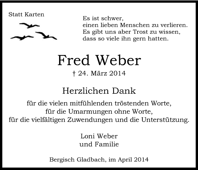  Traueranzeige für Fred Weber vom 25.04.2014 aus Kölner Stadt-Anzeiger / Kölnische Rundschau / Express