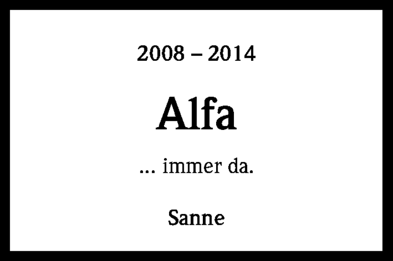  Traueranzeige für Alfa  vom 05.05.2014 aus Kölner Stadt-Anzeiger / Kölnische Rundschau / Express