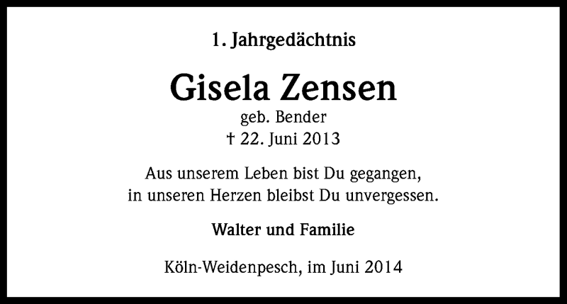  Traueranzeige für Gisela Zensen vom 21.06.2014 aus Kölner Stadt-Anzeiger / Kölnische Rundschau / Express