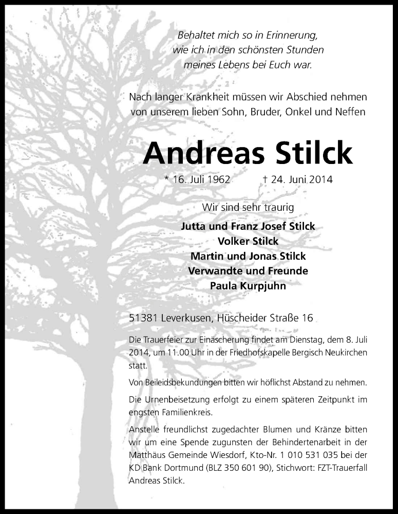  Traueranzeige für Andreas Stilck vom 02.07.2014 aus Kölner Stadt-Anzeiger / Kölnische Rundschau / Express