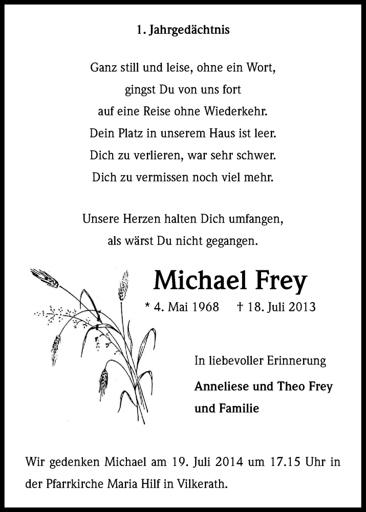  Traueranzeige für Michael Frey vom 12.07.2014 aus Kölner Stadt-Anzeiger / Kölnische Rundschau / Express