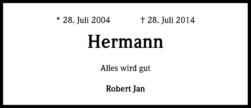  Traueranzeige für Hermann  vom 28.07.2014 aus Kölner Stadt-Anzeiger / Kölnische Rundschau / Express