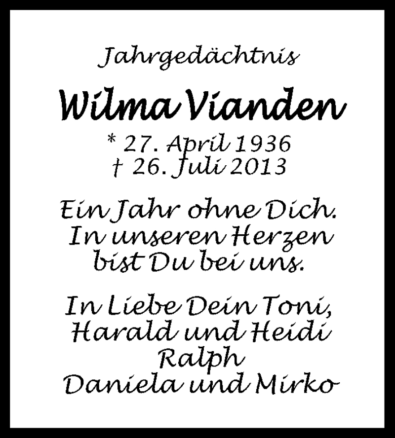  Traueranzeige für Wilma Vianden vom 26.07.2014 aus Kölner Stadt-Anzeiger / Kölnische Rundschau / Express
