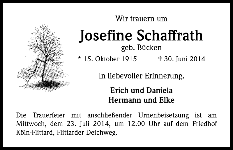  Traueranzeige für Josefine Schaffrath vom 19.07.2014 aus Kölner Stadt-Anzeiger / Kölnische Rundschau / Express