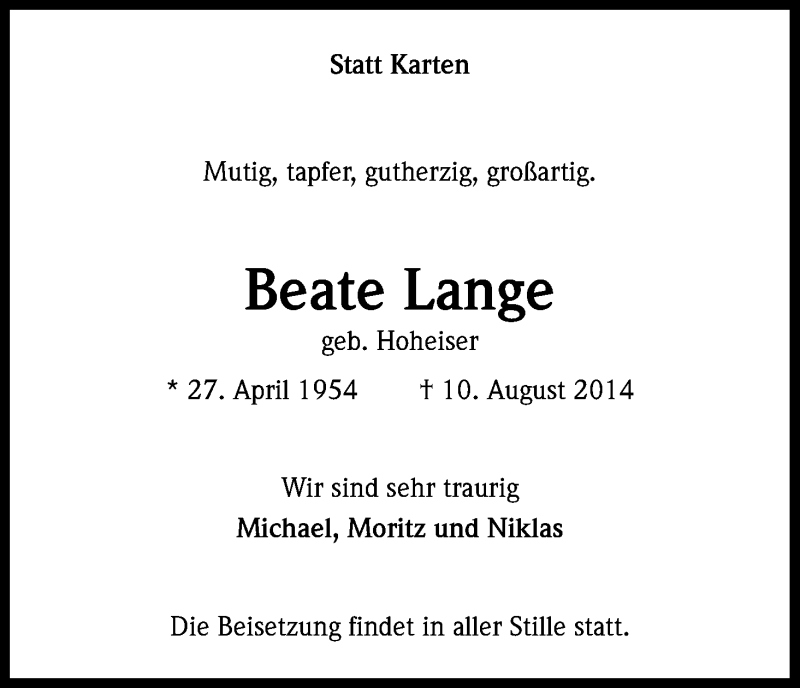  Traueranzeige für Beate Lange vom 16.08.2014 aus Kölner Stadt-Anzeiger / Kölnische Rundschau / Express