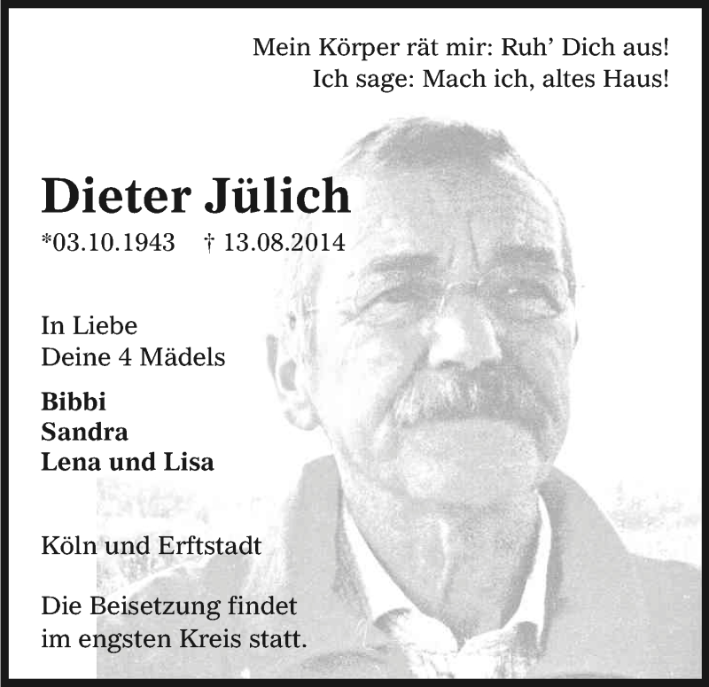  Traueranzeige für Dieter Jülich vom 16.08.2014 aus Kölner Stadt-Anzeiger / Kölnische Rundschau / Express