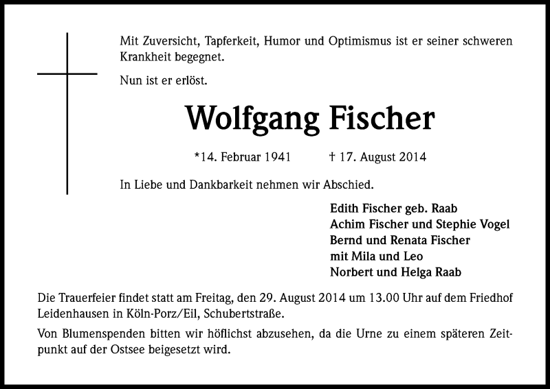  Traueranzeige für Wolfgang Fischer vom 20.08.2014 aus Kölner Stadt-Anzeiger / Kölnische Rundschau / Express
