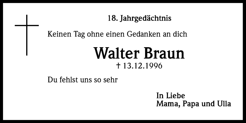  Traueranzeige für Walter Braun vom 13.12.2014 aus Kölner Stadt-Anzeiger / Kölnische Rundschau / Express