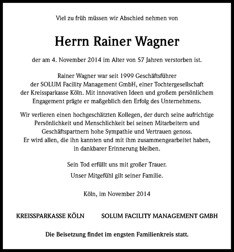  Traueranzeige für Rainer Wagner vom 17.11.2014 aus Kölner Stadt-Anzeiger / Kölnische Rundschau / Express