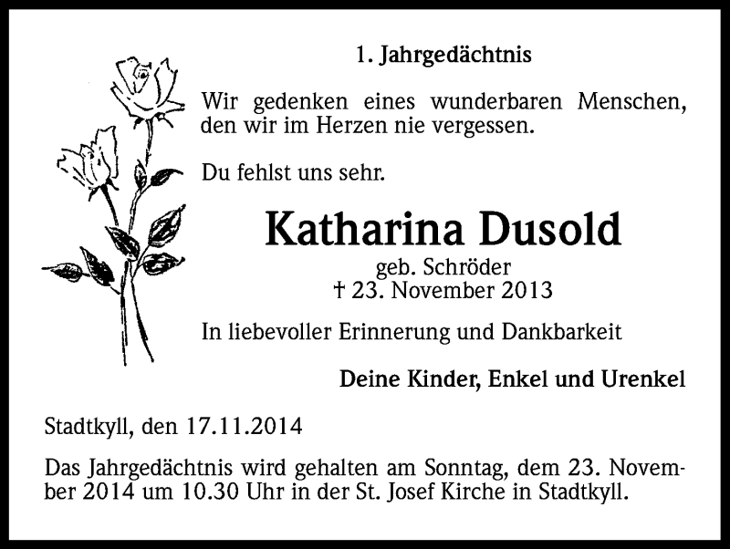  Traueranzeige für Katharina Dusold vom 21.11.2014 aus Kölner Stadt-Anzeiger / Kölnische Rundschau / Express