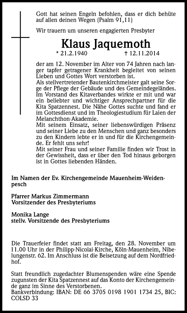  Traueranzeige für Klaus Jaquemoth vom 22.11.2014 aus Kölner Stadt-Anzeiger / Kölnische Rundschau / Express