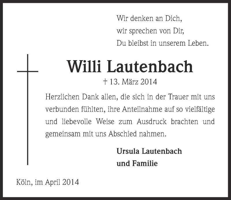  Traueranzeige für Willi Lautenbach vom 23.04.2014 aus  Kölner Wochenspiegel 