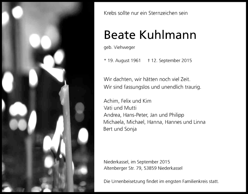  Traueranzeige für Beate Kuhlmann vom 16.09.2015 aus Kölner Stadt-Anzeiger / Kölnische Rundschau / Express