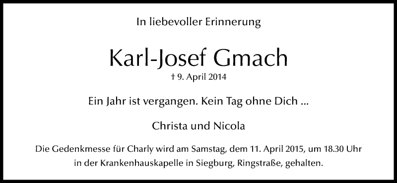  Traueranzeige für Karl-Josef Gmach vom 09.04.2015 aus Kölner Stadt-Anzeiger / Kölnische Rundschau / Express
