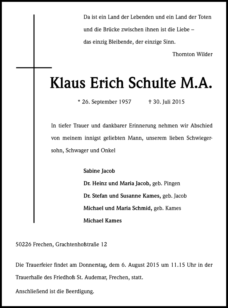  Traueranzeige für Klaus Erich Schulte vom 01.08.2015 aus Kölner Stadt-Anzeiger / Kölnische Rundschau / Express