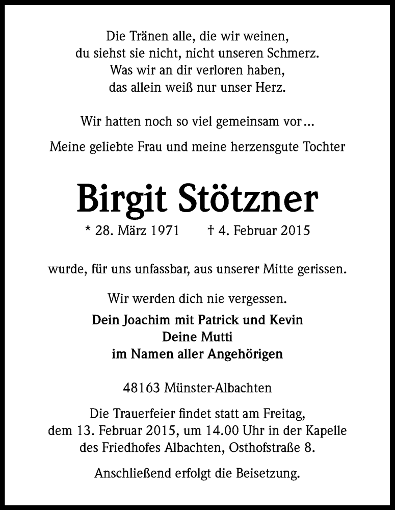  Traueranzeige für Birgit Stötzner vom 10.02.2015 aus Kölner Stadt-Anzeiger / Kölnische Rundschau / Express