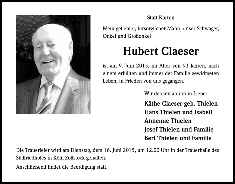  Traueranzeige für Hubert Claeser vom 13.06.2015 aus Kölner Stadt-Anzeiger / Kölnische Rundschau / Express