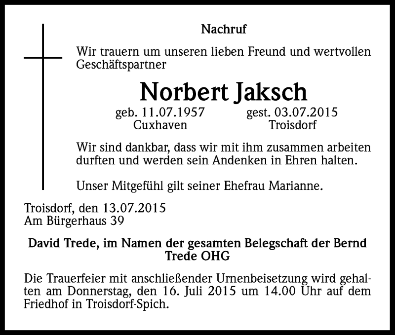  Traueranzeige für Norbert Jaksch vom 14.07.2015 aus Kölner Stadt-Anzeiger / Kölnische Rundschau / Express