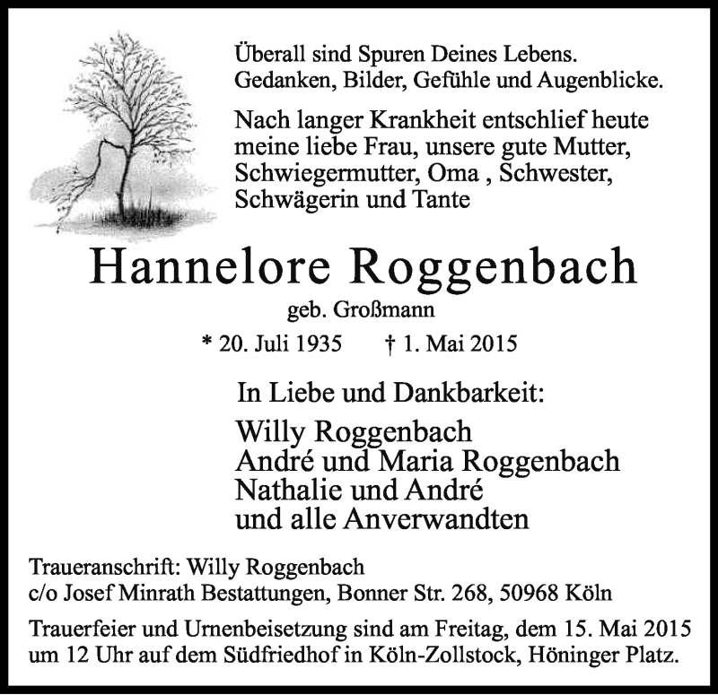  Traueranzeige für Hannelore Roggenbach vom 11.05.2015 aus Kölner Stadt-Anzeiger / Kölnische Rundschau / Express