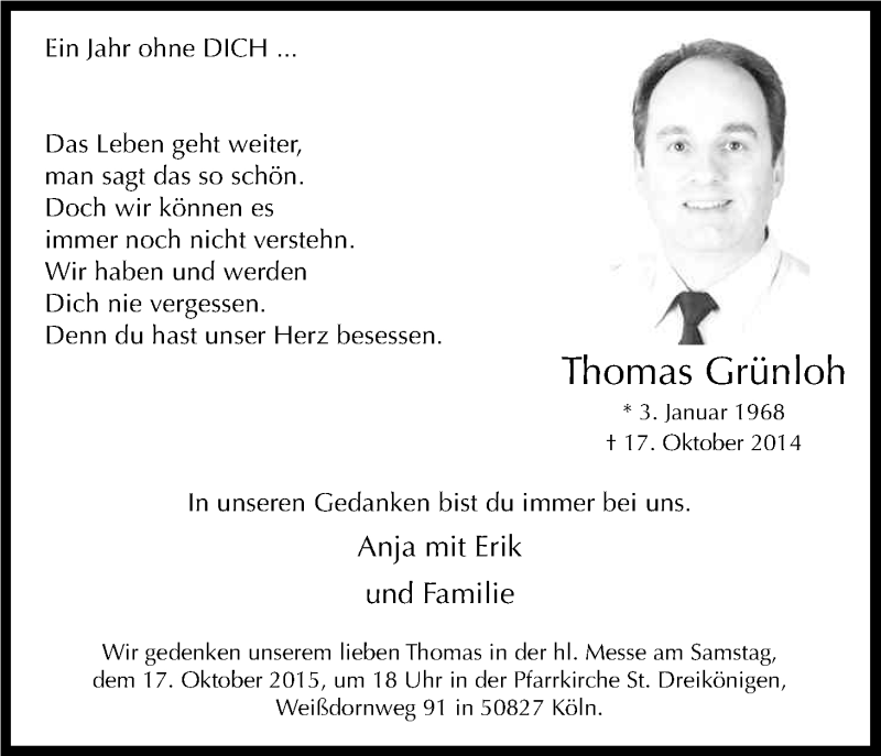  Traueranzeige für Thomas Grünloh vom 10.10.2015 aus Kölner Stadt-Anzeiger / Kölnische Rundschau / Express