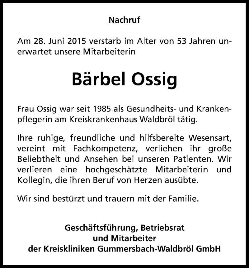  Traueranzeige für Bärbel Ossig vom 04.07.2015 aus Kölner Stadt-Anzeiger / Kölnische Rundschau / Express