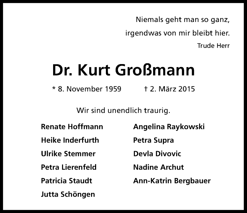  Traueranzeige für Kurt Großmann vom 07.03.2015 aus Kölner Stadt-Anzeiger / Kölnische Rundschau / Express