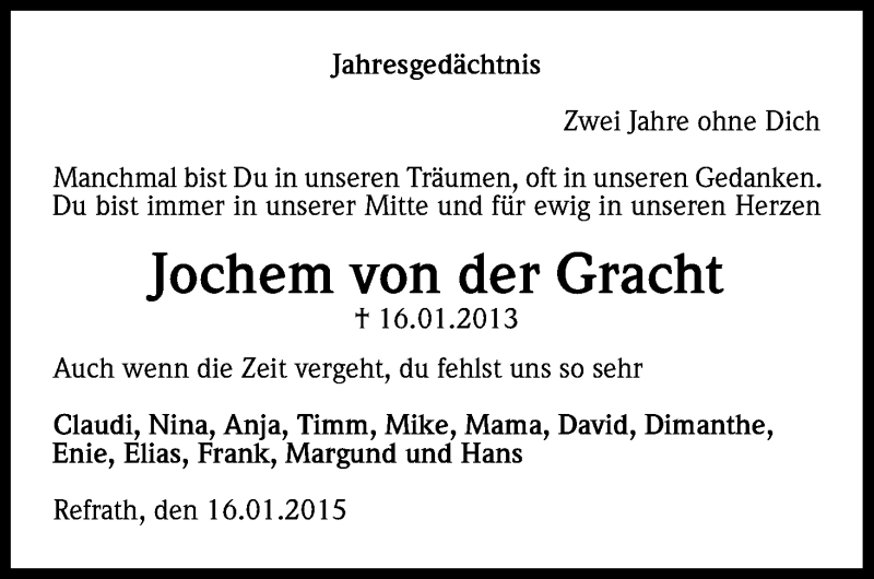 Traueranzeige für Jochem von der Gracht vom 16.01.2015 aus Kölner Stadt-Anzeiger / Kölnische Rundschau / Express