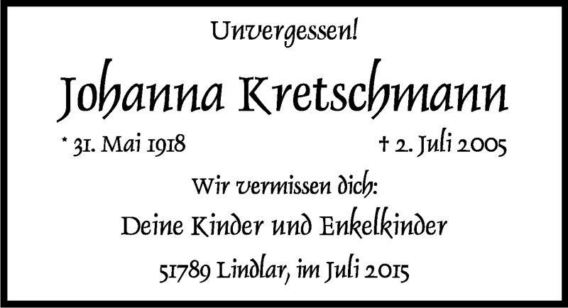  Traueranzeige für Johanna Kretschmann vom 02.07.2015 aus Kölner Stadt-Anzeiger / Kölnische Rundschau / Express