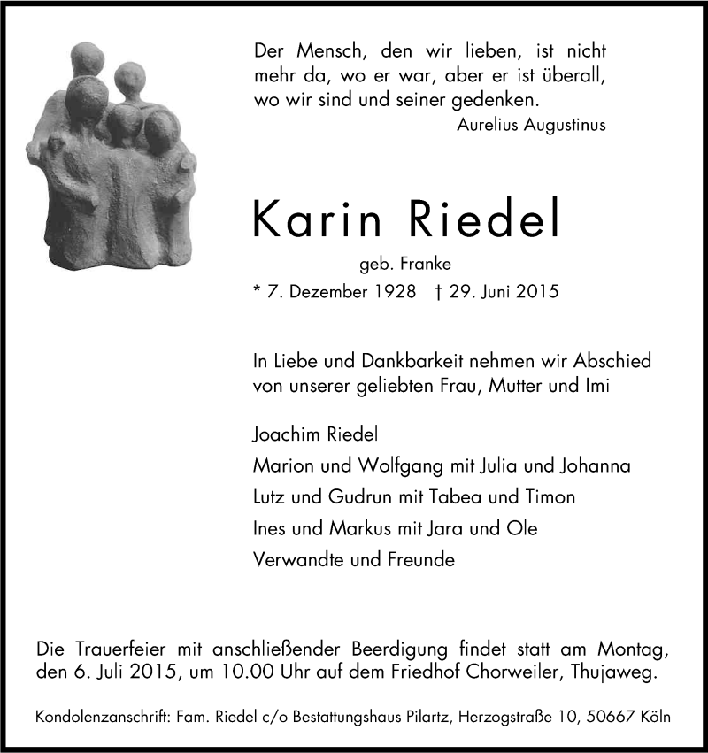 Traueranzeige für Karin Riedel vom 04.07.2015 aus Kölner Stadt-Anzeiger / Kölnische Rundschau / Express