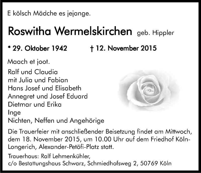 Traueranzeige für Roswitha Wermelskirchen vom 17.11.2015 aus Kölner Stadt-Anzeiger / Kölnische Rundschau / Express