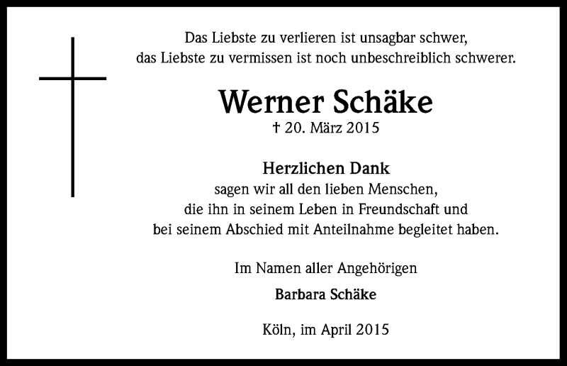  Traueranzeige für Werner Schäke vom 17.04.2015 aus Kölner Stadt-Anzeiger / Kölnische Rundschau / Express