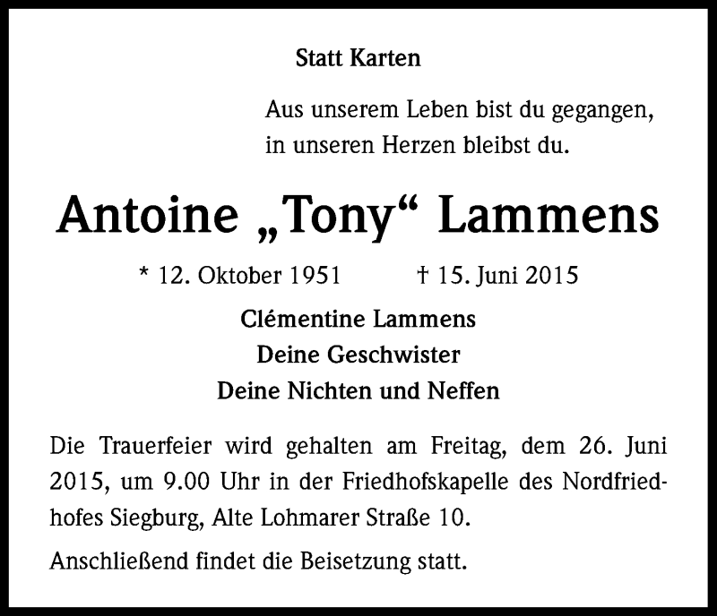  Traueranzeige für Antoine  Lammens vom 20.06.2015 aus Kölner Stadt-Anzeiger / Kölnische Rundschau / Express