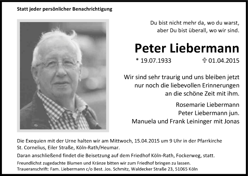  Traueranzeige für Peter Liebermann vom 11.04.2015 aus Kölner Stadt-Anzeiger / Kölnische Rundschau / Express