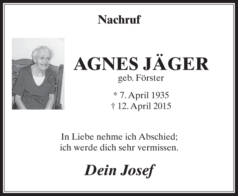  Traueranzeige für Agnes Jäger vom 25.04.2015 aus  Sonntags-Post 
