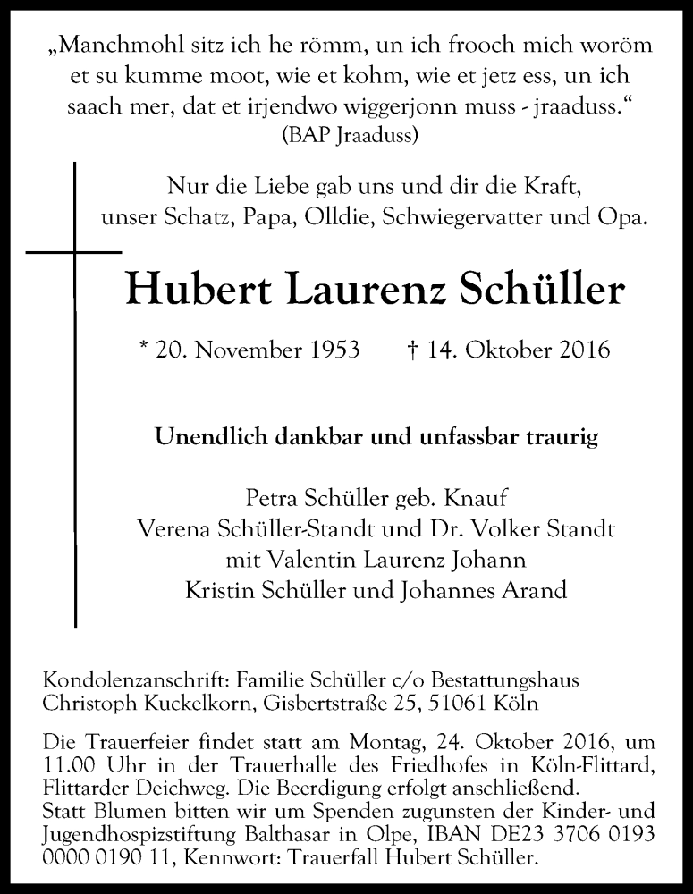  Traueranzeige für Hubert Laurenz Schüller vom 20.10.2016 aus Kölner Stadt-Anzeiger / Kölnische Rundschau / Express