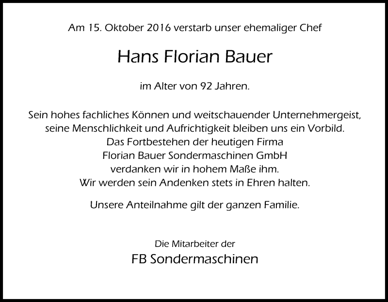  Traueranzeige für Hans Florian Bauer vom 20.10.2016 aus Kölner Stadt-Anzeiger / Kölnische Rundschau / Express