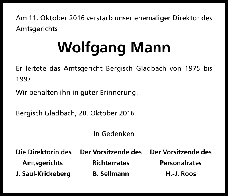  Traueranzeige für Wolfgang Mann vom 25.10.2016 aus Kölner Stadt-Anzeiger / Kölnische Rundschau / Express