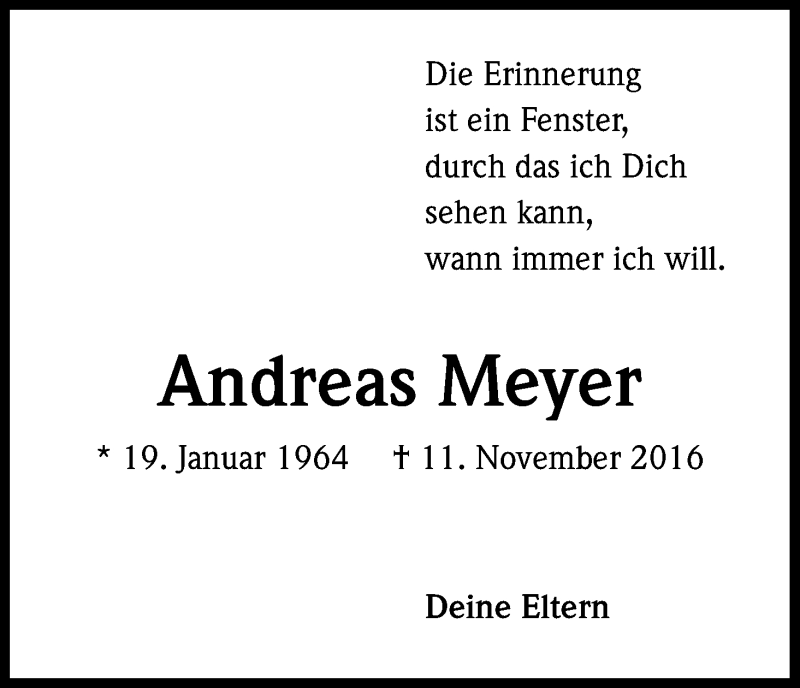  Traueranzeige für Andreas Meyer vom 17.11.2016 aus Kölner Stadt-Anzeiger / Kölnische Rundschau / Express
